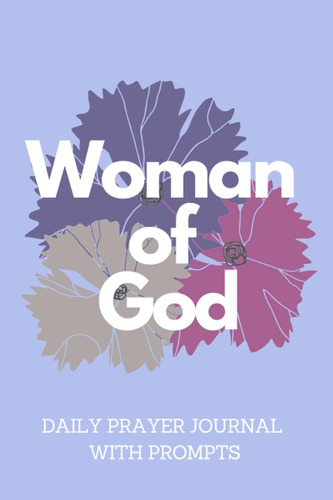 Libro En Inglés: Diario De Oración Diario De Mujer De Dios C