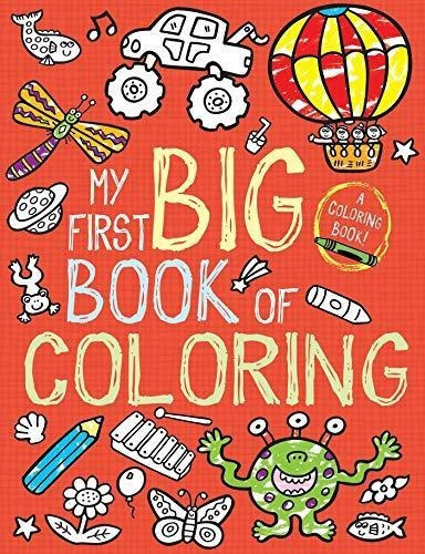 My First Big Book Of Coloring (libro En Inglés)