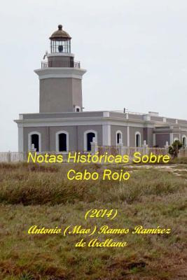Libro Notas Histã³ricas Sobre Cabo Rojo - Pabon, Nery