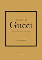 Comprar Libro Little Book Of Gucci [ Pasta Dura ] Ilustrado, K Homer