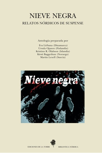 Libro Nieve Negra (relatos Nordicos De Suspense). Antologia