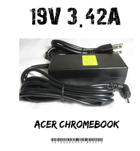 Cargador Para Laptops Acer Chromebook De 19v Y 3.42a +cable