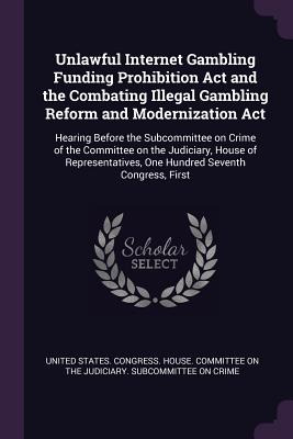 Libro Unlawful Internet Gambling Funding Prohibition Act ...