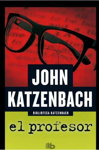 El Profesor / Jhon Kazenbach