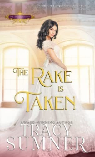 The Rake Is Taken (league Of Lords) - Sumner, Tracy, De Sumner, Tracy. Editorial Independently Published En Inglés