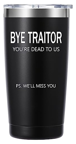 Adiós Traitor 20 Oz Viaje Mug Tumbler. Coworker T83wl