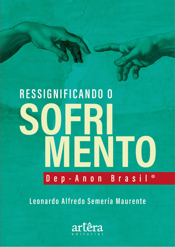 Ressignificando O Sofrimento: