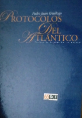 Protocolo Del Atalntico  Pedro Juan Krisólogo