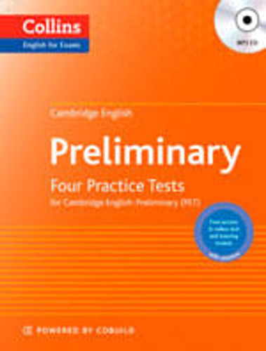 Preliminary: Four Practice Test For Cambridge English Pet #