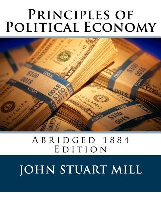 Libro Principles Of Political Economy (abridged 1885 Edit...