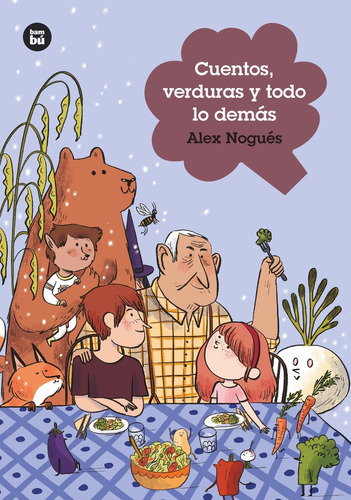 Libro Cuentos, Verduras Y Todo Lo Demás