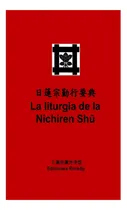 Comprar Libro: La Liturgia De La Nichiren Sh (spanish Edition)