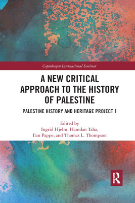 Libro A New Critical Approach To The History Of Palestine...