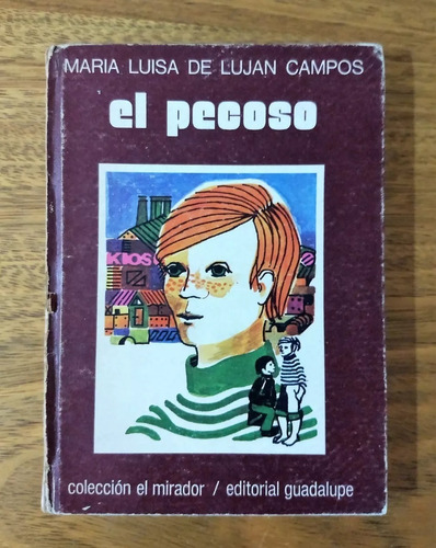 El Pecoso Maria Luisa De Lujan Campos  1978