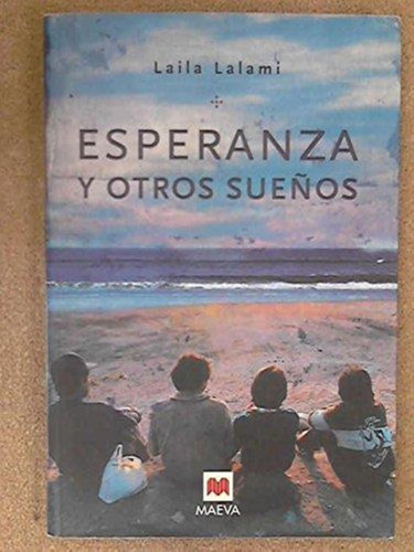 Esperanza Y Otros Sueños