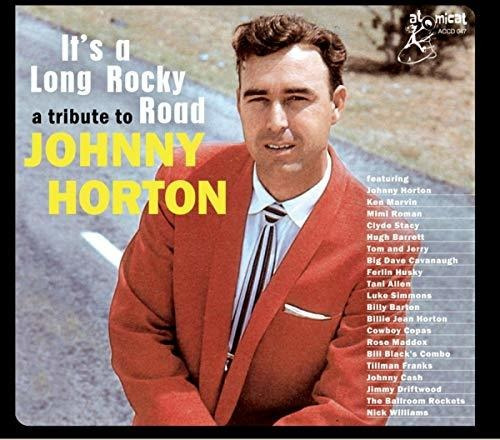 Cd Tribute To Johnny Horton Its A Long Rocky Road (various.