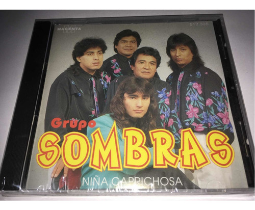 Grupo Sombras Niña Caprichosa Cd Nuevo Original Cerrado 