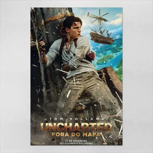 Poster Filme Uncharted - Fora Do Mapa