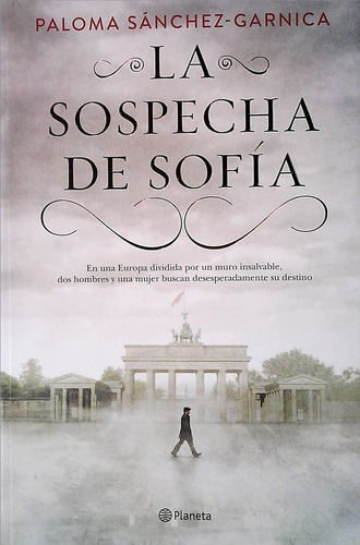 Sospecha De Sofia, La - Paloma Sanchez-garnica