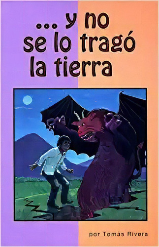 Y No Se Lo Trago La Tierra (spanish Edition), De Tomas Rivera. Editorial Arte Publico Press 1 Marzo 1996) En Español