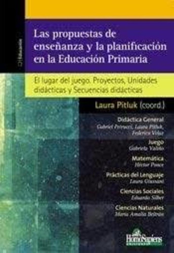 Propuestas De Enseñanza Y La Planificacion En La Educacion P