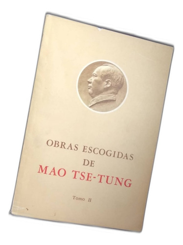 Libro, Obras Escogidas De Mao Tse Tung Ii