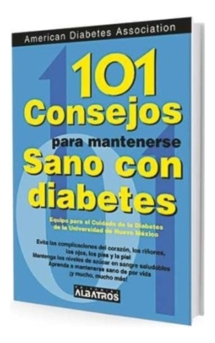 Libro 101 Consejos Para Mantenerse Sano Con Diabetes