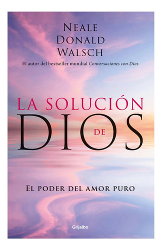 La Solución De Dios