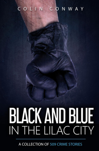 Libro: Black And Blue In The Lilac City (the 509 Crime