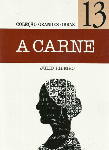 A Carne, Júlio Ribeiro