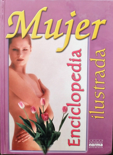 Libro Enciclopedia Ilustrada De La Mujer