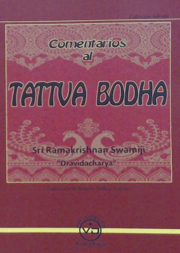 Comentarios Al Tattva Bodha - Ramakrishnan Swamiji,sri