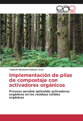 Libro: Implementación Pilas Compostaje Con Activadores