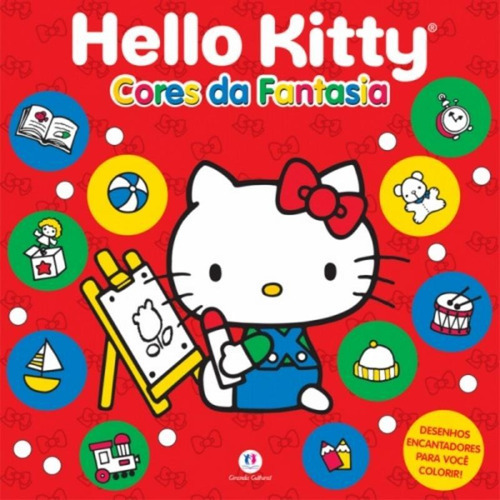 Hello Kitty Cores Da Fantasia, De Ciranda Cultural. Editora Ciranda Cultural, Capa Brochura Em Português