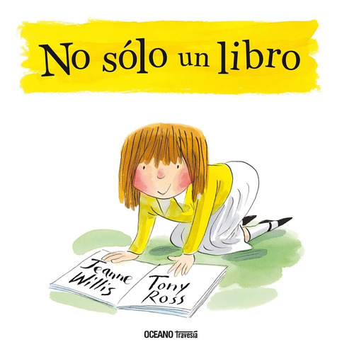 No Solo Un Libro - Jeanne Willis Tony Ross