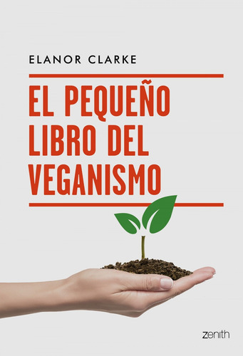 Libro El Pequeño Libro Del Veganismo