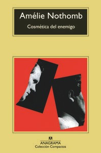 Cosmetica Del Enemigo - Nothomb,amelie