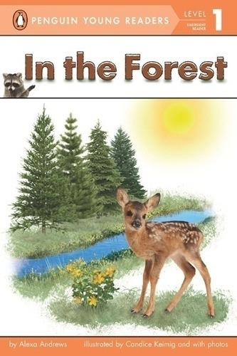 In The Forest - Level 1 - Puffin Young Readers, De Andrews, Alexa. Editorial Penguin Usa, Tapa Blanda En Inglés Internacional