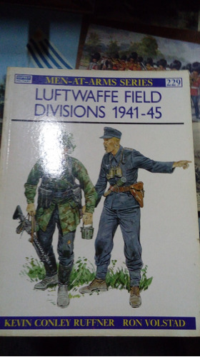 Libro Luftwaffe Field Divisions 1941-1945