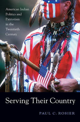 Libro Serving Their Country: American Indian Politics And...