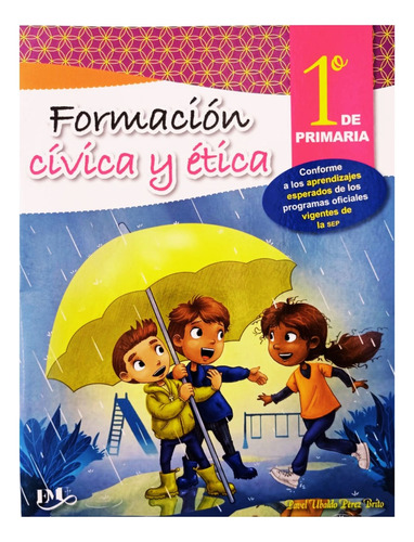 Formación Cívica Y Ética 1 / Primaria / Emu