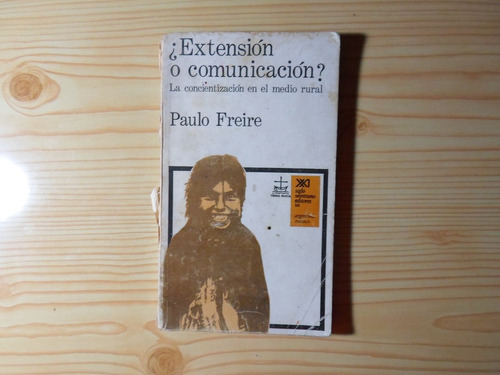 Extension 0 Comunicación - Paulo Freire