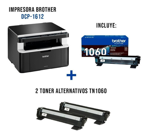 Impresora Brother Dcp-1602 + Dos Toner Alternativo Tn 1060