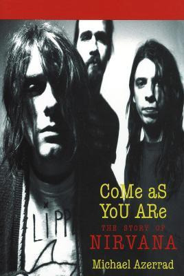 Libro Come As You Are : The Story Of Nirvana - Michael Az...