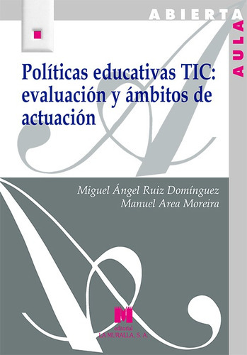 Políticas Educativas Tic: Evaluación -   - * 