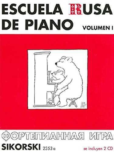 Libro Escuela Rusa De Piano Volumen 1 Sikorski - Vv.aa