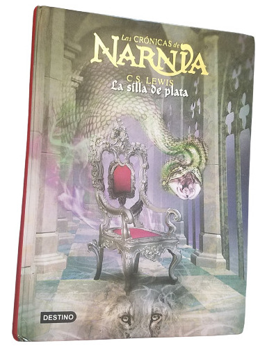 La Silla De Plata C. S. Lewis Cronicas De Narnia Tapa Dura