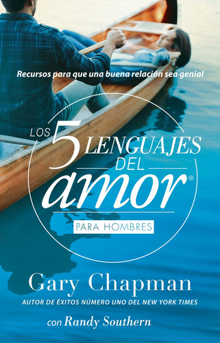 Los 5 Lenguajes Del Amor Para Hombres (revisado) (spanish...