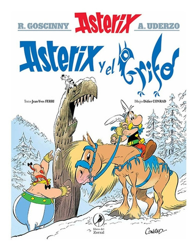 Asterix 39 - Asterix Y El Grifo - Goscinny Y Uderzo