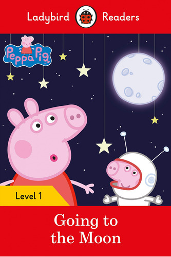 Libro Going To The Moon. Peppa Pig - Vv.aa.